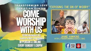 Exposing The Sin of Worry