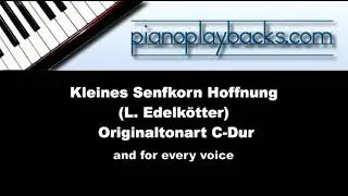 Kleines Senfkorn Hoffnung (Kirchenlied, L. Edelk&ouml;tter) Playback Instrumental Demo Originaltonart C