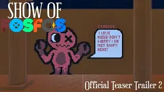 Show of Fosfos Official Teaser Trailer 2