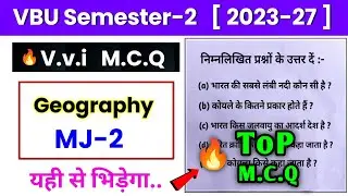 🔥Geography Major 2 most v.vi M.CQ | vbu Semester 2 Geography major 2 objective Questions |vbu sem 2