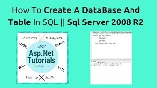 How to create a database and table in sql || sql server 2008 R2