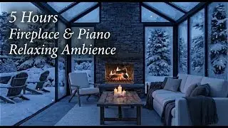 5 Hours Fireplace & Piano Music | Relaxing Winter Ambience for Sleep & Study