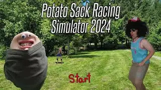 Potato Sack Racing Simulator 2024 is numba 1!