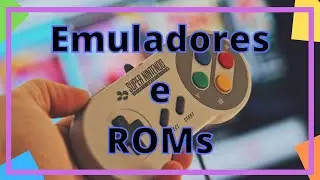 Emuladores SNES para PC - Download e cuidados.