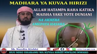 Madhara ya kuvaa Hirizi mwilini mwako. Sh. Nurdin Kishki