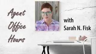 Agent Office Hours with Sarah N. Fisk of the Tobias Literary Agency