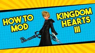 Как установить моды на Kingdom Hearts III