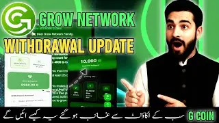 G COIN wapas kaise aaye ge | Grow Network Withdrawal date and price 
