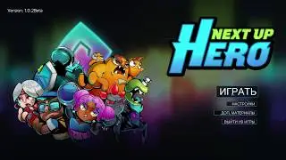 Next Up Hero Beta - Клон Awesomenauts в Стиме Смотрю бэтку