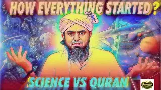 🔥The Birth of the Universe | The Big Bang | ❤️ Quran and Modern Science By #engineermuhammadalimirza