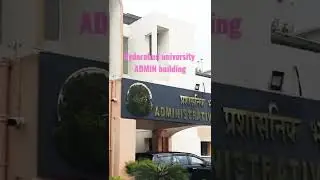 #HCU#CampusUoH Administrative Building University of hyderabad
