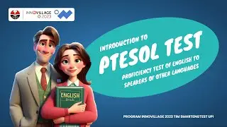 Introduction to PTESOL: Proficiency Test of English to Speakers of Other Languages