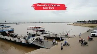 Ferry Tour in Phnom Penh|Wonder Cambo Tour