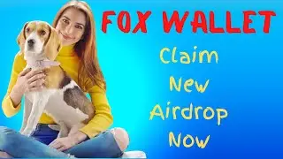 Fox Wallet | How To Claim Fox Wallet Airdrop Now | Crypto Currency News Today