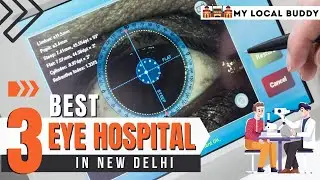 3 Best Eye Hospitals in Delhi | Best Eye Hospital in Delhi