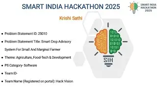 SMART CROP ADVISORY SYSTEM FOR SMALL AND MARGINAL FARMER !! SIH-2025 !!