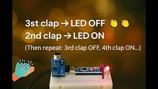 Clap-Controlled LED System Using Arduino Nano