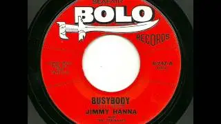 Jimmy Hanna With The Dynamics - Busybody (Seafair Bolo)