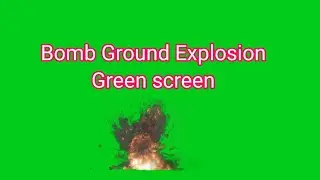 Bomb Ground Explosion Green screen