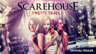 The Scarehouse (Official Trailer)