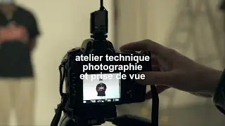 Atelier technique PHOTOGRAPHIE de l'ebabx
