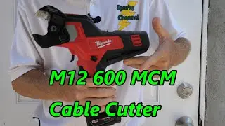Milwaukee M12 600 MCM Cable Cutter 2472-21XC Review and Demonstration