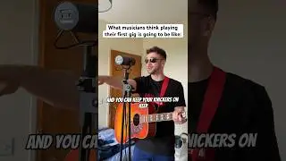 How your first gig actually goes