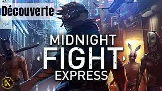 [REUPLOAD] Midnight Fight Express : D&eacute;couverte (D&eacute;mo)