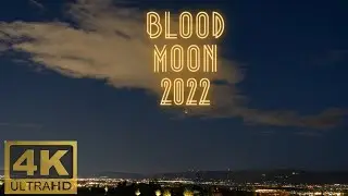 Blood Moon 2022