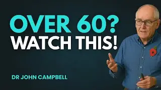 The Best Diet Plan for People Over 60 || DR JHON CAMPBELL