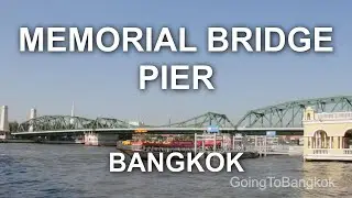 Memorial Bridge Pier &ndash; Explore Bangkok&rsquo;s Flower Market, Little India, and Riverside Temples