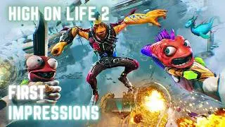High On Life 2 - First Impressions