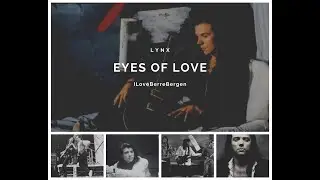 Eyes Of Love - Lynx