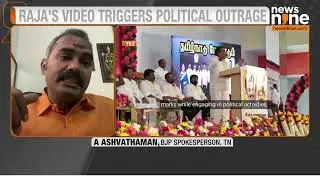 DMK MP A. Raja Sparks Row Over Hindu Symbols | BJP Slams Remarks | Political Controversy Erupts