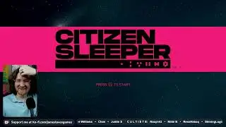 Let's Play Citizen Sleeper