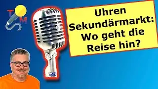 So ver&auml;ndert der Sekund&auml;rmarkt das Uhrensammlen