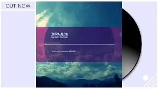 Impaulce - Sacred Rays Final (Original Mix)