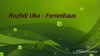 Ruzhdi Uka - Ferienhaus