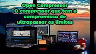 Open Compressor - O compressor que tem o compromisso de ultrapassar os limites.