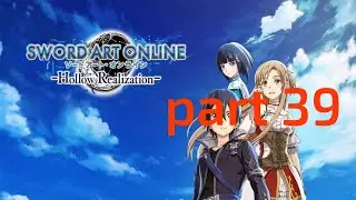 illall temple sword art online hollow realization part 39