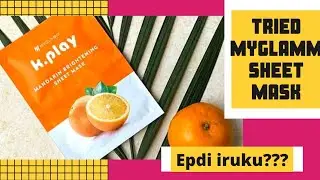 Myglamm sheet mask reviews #tamil #myglamm #sheetmask
