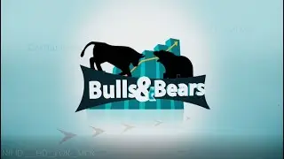 BULLS AND BEARS