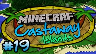 Minecraft | ФИНАЛЬНЫЙ ЭПИЗОД/МОЙ СОБСТВЕННЫЙ ОСТРОВ! - Castaway Islands #19