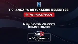 METROPOL İMAR AŞ - Kişisel Koruyucu Donanım ve İş Kıyafeti Mal Alımı