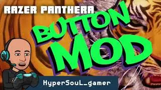 Razer Panthera Button Mod (Hyper-Hook VT Layout)