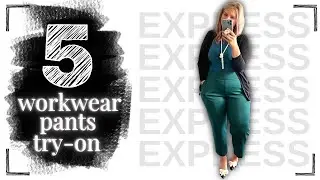 Рейтинг пяти брюк Express Workwear от худших к лучшим... Плюс стилистика моей любимой пары!