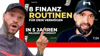 WTF? 8 Finanzroutinen, mit denen ich +100.000€ aufgebaut habe (ich reagiere)