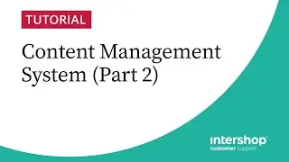 Intershop Commerce Management: CMS (Part 2) - How to use View Contexts