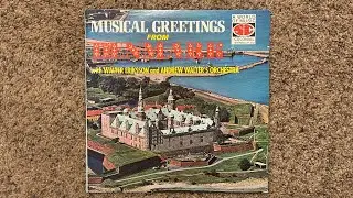 Musical Greetings from Denmark | Full Vinyl LP | Walter Erikson & Andrew Walter's Orchestra (1960s)