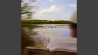 Still Water